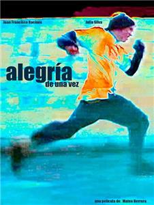 Alegría de una vez (2002) watch online HD