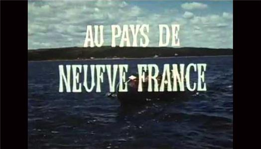 Au pays de Neufve France: Volume II (1997) watch online HD