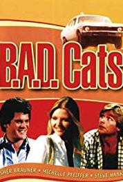 B.A.D. Cats Bomb! (1980– ) watch online HD