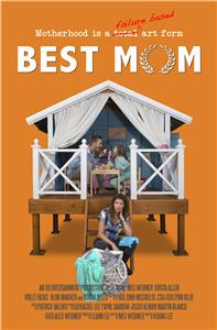 Best Mom (2018) watch online HD