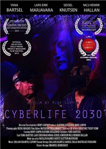 Cyberlife 2030 (2014) watch online HD