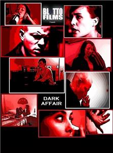 Dark Affair (2012) watch online HD
