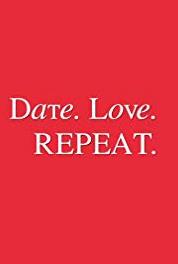 Date.Love.Repeat. His Best Friend is a Girl (2017– ) watch online HD
