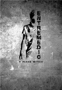 Entremedio (2006) watch online HD