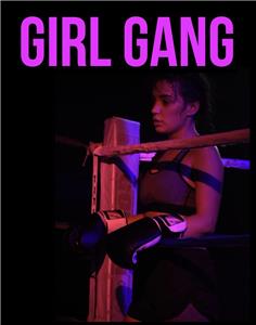 Girl Gang (2019) watch online HD