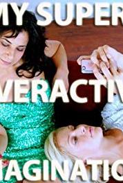 My Super-Overactive Imagination Special Delivery (2013– ) watch online HD