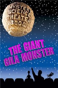 Mystery Science Theater 3000 The Giant Gila Monster (1988–1999) watch online HD