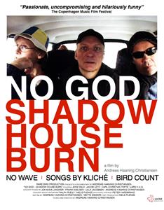 No God: Shadow House Burn (2014) watch online HD