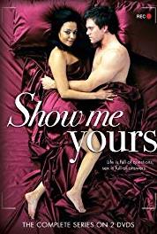Show Me Yours Pilot (2004–2005) watch online HD