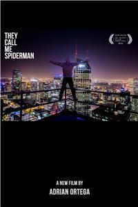 They Call Me Spiderman (2016) watch online HD