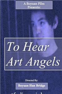 To Hear Art Angels (2015) watch online HD