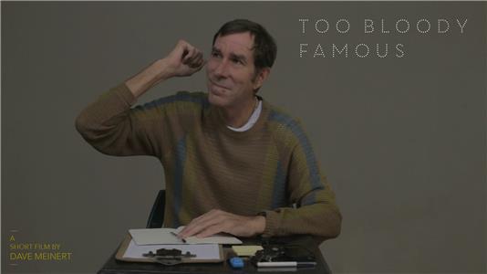 Too Bloody Famous (2015) watch online HD