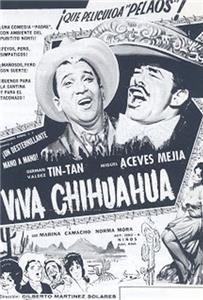 Viva Chihuahua (1961) watch online HD