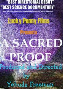 A Sacred Proof (2006) watch online HD
