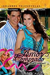 Amor Comprado Episode #1.27 (2008– ) watch online HD