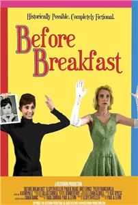 Before Breakfast (2010) watch online HD