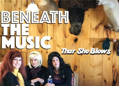 Beneath the Music: The Boobé Sisters Thar She Blows (2017) watch online HD