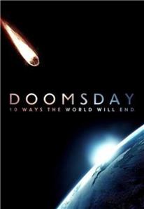 Doomsday: 10 Ways the World Will End  watch online HD