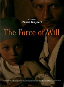 Force of Will (2012) watch online HD