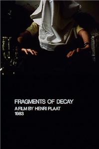 Fragments of Decay (1983) watch online HD