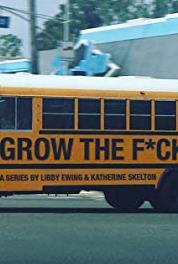Grow The F*ck Up Kyle (2018– ) watch online HD