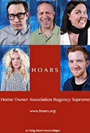 HOARS (Home Owner Association Regency Supreme) No Dogs, Canines or Larger Ferrets 1(B) (2015– ) watch online HD