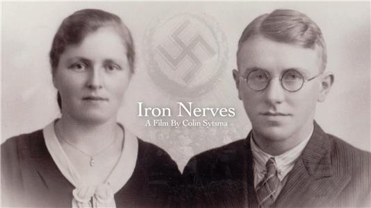 Iron Nerves (2017) watch online HD
