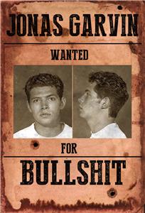 Jonas Garvin: Bullshit (2016) watch online HD