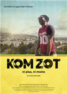 Kom Zot ni plus, ni moins (2017) watch online HD