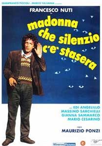 Madonna che silenzio c'è stasera (1982) watch online HD