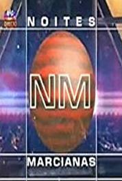 Noites Marcianas Episode dated 23 March 2001 (2001– ) watch online HD