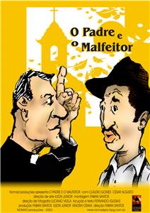 Segmento O Padre e o Malfeitor: PGM Esta Escrito (2003) watch online HD