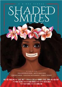 Shaded Smiles (2018) watch online HD