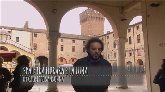 SPAL: tra Ferrara e la luna (2017) watch online HD