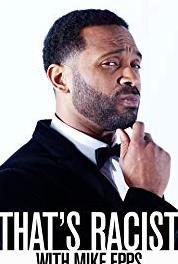 That's Racist with Mike Epps Jews Are Cheap (2015– ) watch online HD