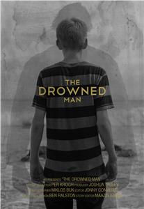 The Drowned Man (2014) watch online HD