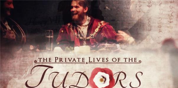 The Private Lives of the Tudors  watch online HD