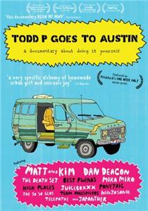 Todd P Goes to Austin (2009) watch online HD