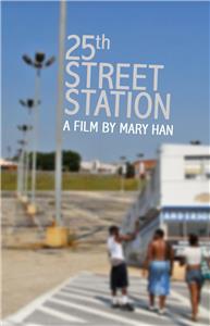 25th Street Station (2014) watch online HD