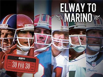 30 for 30 Elway to Marino (2009– ) watch online HD