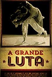 A Grande Luta Martin Vargas X Yoko Gushiken (2016– ) watch online HD
