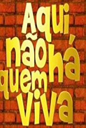 Aqui Não Há Quem Viva Era uma Vez um Okupa (2006– ) watch online HD
