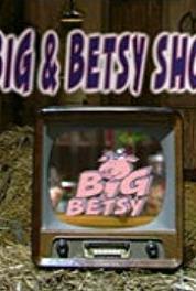 Big & Betsy De baby (2000–2003) watch online HD