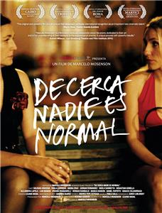 De cerca nadie es normal (2009) watch online HD