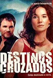 Destinos Cruzados Episode #1.46 (2004–2005) watch online HD