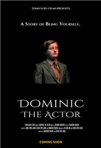 Dominic the Actor (2016) watch online HD