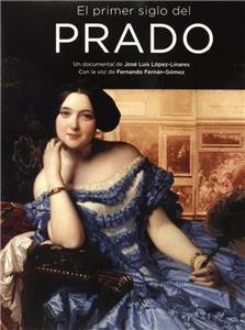 El primer siglo del Prado (2007) watch online HD