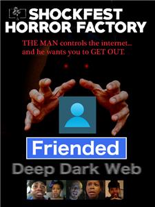 Friended: Deep Dark Web (2018) watch online HD