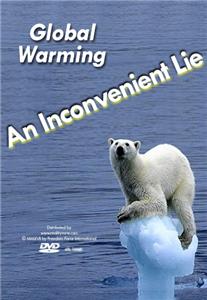 Global Warming: An Inconvenient Lie (2017) watch online HD