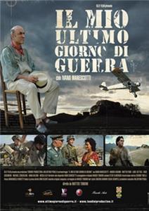 Il mio ultimo giorno di guerra (2009) watch online HD